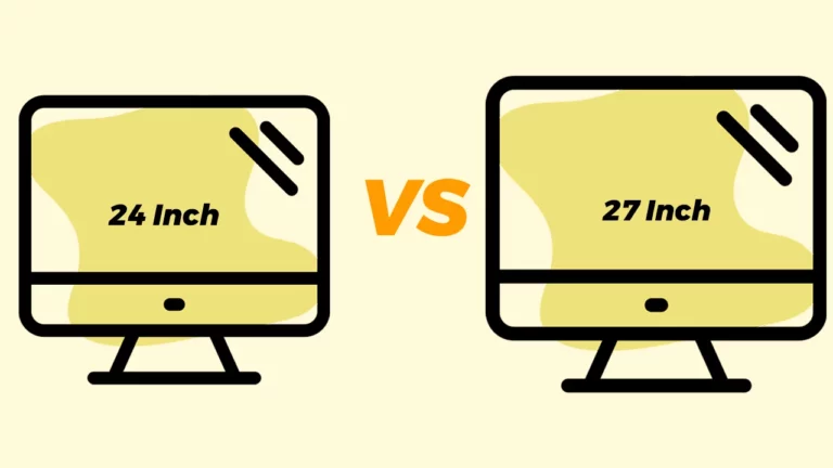 24 inches Vs 27 inches Monitor: The Differences Will Surprise You!