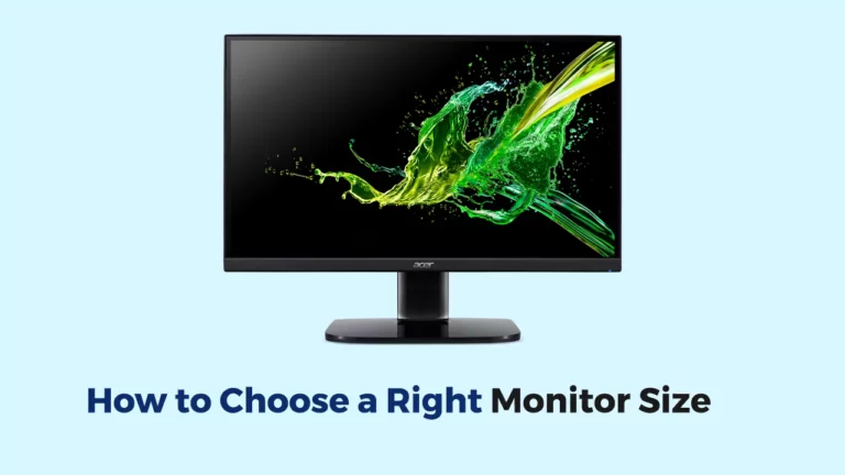 How to Choose the Right Monitor Size – [Complete Guide]