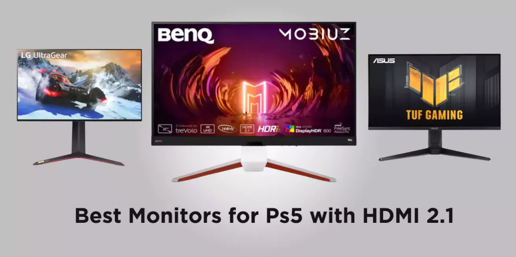 Best HDMI 2.1 Monitors for PlayStation 5