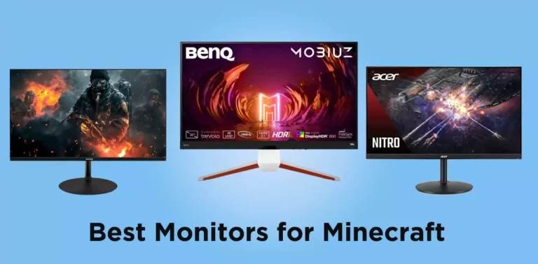 Best Monitors for Playing Minecraft [2022]