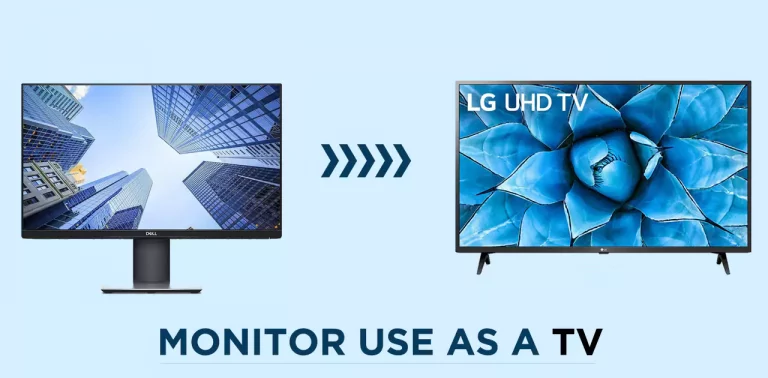 Can you use the monitor as a TV? Step By Step Guide 2022