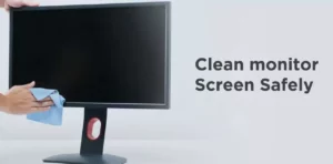 How to clean monitor screen safely?