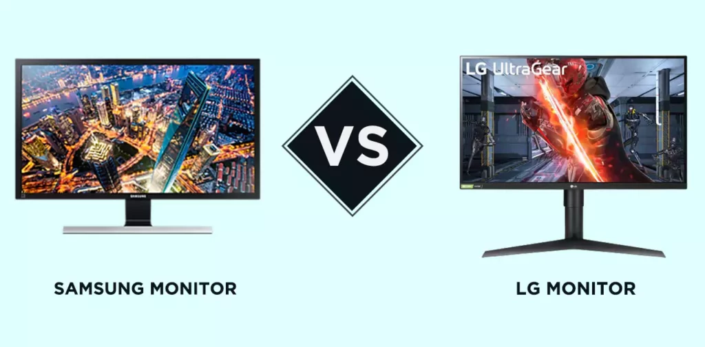 LG vs Samsung Monitor